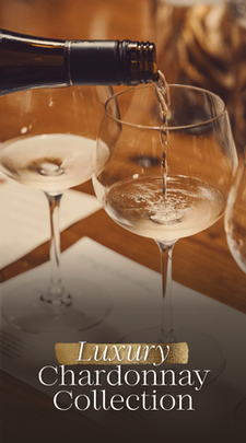 Luxury Chardonnay Collection