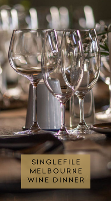 Inaugural Singlefile Melbourne Wine Dinner